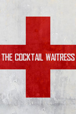 Poster de la película The Cocktail Waitress