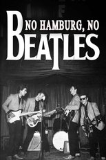 Poster de la película No Hamburg, No Beatles