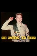 Poster de la película The Nuclear Boy Scout