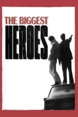 Poster de la película The Biggest Heroes