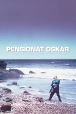 Poster de la película Pensionat Oskar