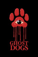 Poster de la película Ghost Dogs