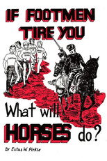 Poster de la película If Footmen Tire You, What Will Horses Do?