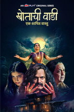 Poster de la serie Khotachi Wadi - Ek Shapit Vaastu