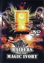 Poster de la película Raiders of the Magic Ivory