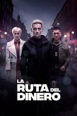 Poster de la serie La ruta del dinero