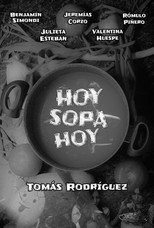 Poster de la película HOY SOPA HOY