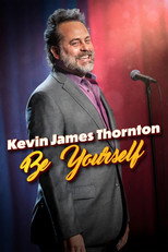Poster de la película Kevin James Thornton: Be Yourself