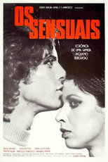 Poster de la película Os Sensuais - Crônica de Uma Família Pequeno-Burguesa
