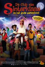 Poster de la película De Club van Sinterklaas & Het Grote Pietenfeest