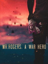 Poster de la película Mr. Rogers: A War Hero