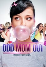 Poster de la serie Odd Mom Out