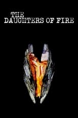 Poster de la película The Daughters of Fire