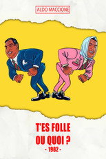 Poster de la película T'es folle ou quoi ?