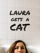 Poster de la película Laura Gets a Cat