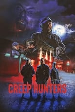 Poster de la película Creep Hunters