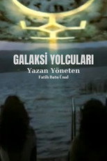 Poster de la película Galaksi Yolcuları
