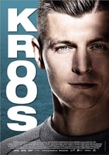 Poster de la película Kroos. La familia y el fútbol