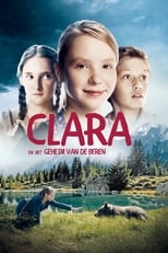 Poster de la película Clara and the Secret of the Bears