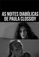 Poster de la película As Noites Diabólicas de Paula Clossidy