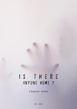 Poster de la película Is There Anyone Home?
