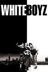 Poster de la película Whiteboyz