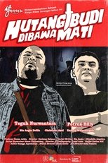 Poster de la película Hutang Budi Dibawa Mati