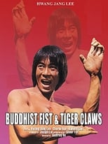 Poster de la película Buddhist Fist and Tiger Claws