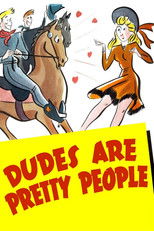 Poster de la película Dudes Are Pretty People
