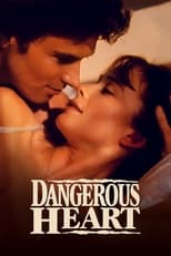 Poster de la película Dangerous Heart