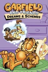 Poster de la película Garfield and Friends: Dreams & Schemes