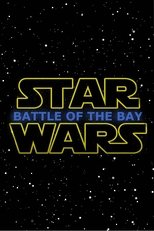 Poster de la película Star Wars: Battle of the Bay