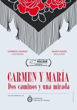 Poster de la película Carmen y María. Dos caminos y una mirada