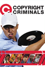 Poster de la película Copyright Criminals