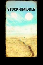 Poster de la película Stuck in the Middle