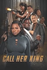 Poster de la película Call Her King