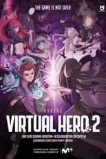 Virtual Hero: La Serie