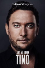 Poster de la película Tino: Laat Me Leven