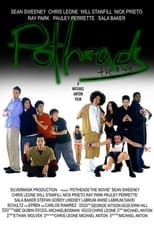 Poster de la película Potheads: The Movie