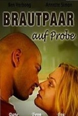 Poster de la película Brautpaar auf Probe