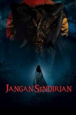 Poster de la película Jangan Sendirian