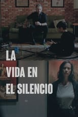 Poster de la película Life in Silence