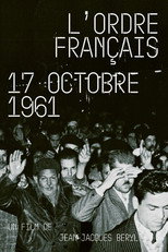 Poster de la película L'ordre Français : 17 Octobre 1961