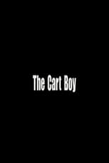 Poster de la película The Cart Boy