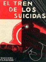 Poster de la película The Train of Suicides