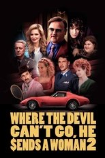 Poster de la película Where the Devil Can't Go, He Sends a Woman 2