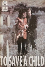 Poster de la película To Save a Child