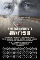 Poster de la película What Ever Happened to Jonny Faith
