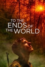 Poster de la película To the Ends of the World