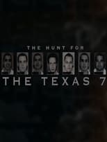 Poster de la película The Hunt for the Texas 7